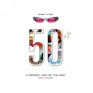 Rose Tinted 50s - With Bonus DVD by Various