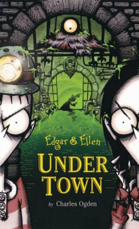 Under Town by Charles Ogden