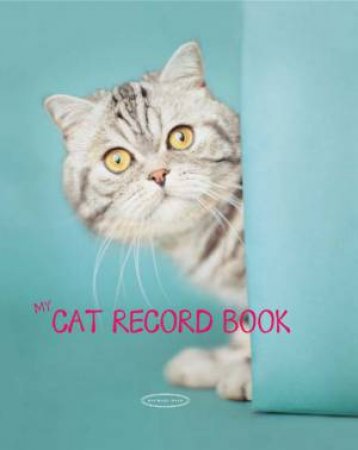 My Cat Record Book by Rachael Hale