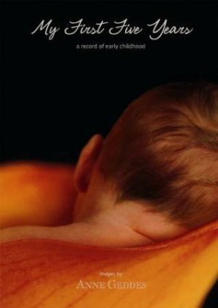 My First Five Years: Calla Lily by Anne Geddes