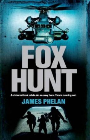 Fox Hunt by James Phelan