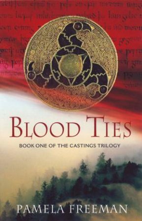 Blood Ties by Pamela Freeman