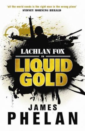 Liquid Gold by James Phelan