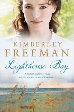 Lighthouse Bay by Kimberley Freeman