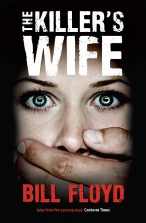 Killer's Wife by Bill Floyd