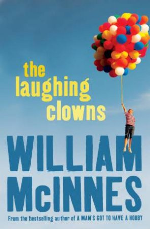 The Laughing Clowns by William McInnes