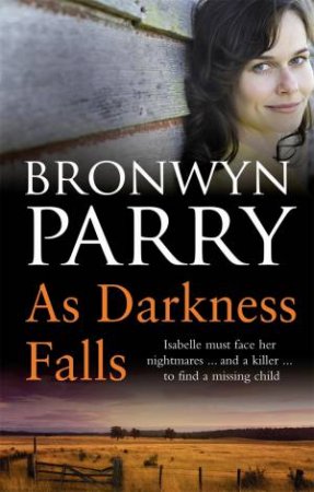 as darkness falls bronwyn parry