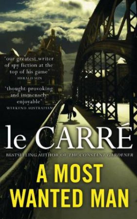 Most Wanted Man by John le Carre