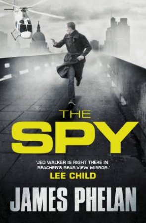 The Spy by James Phelan