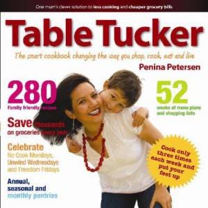 Table Tucker by Penina Petersen