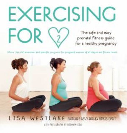 Exercising for Two by Lisa Westlake