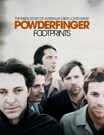 Footprints by Powderfinger with Dino Scatena