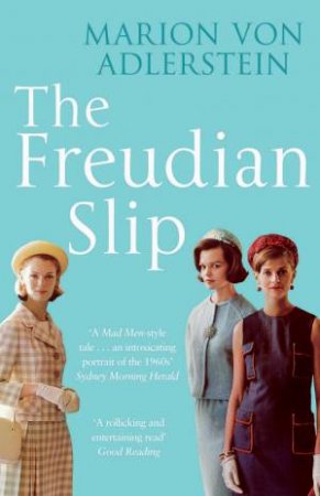 The Freudian Slip by Marion von Adlerstein