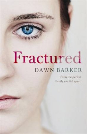 Fractured by Dawn Barker