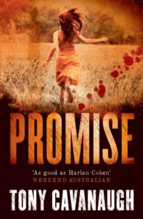 Promise by Tony Cavanaugh