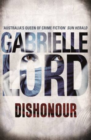 Dishonour by Gabrielle Lord