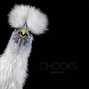 Chooks by Ernest Goh