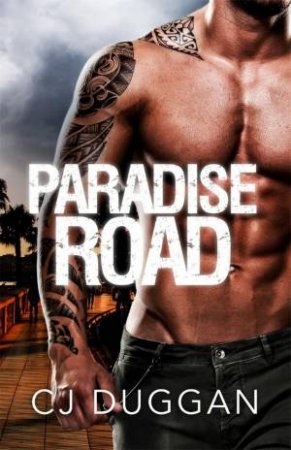 Paradise Road by C.J. Duggan