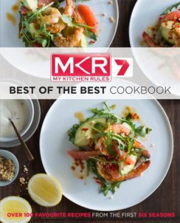 MKR: Best Of The Best Cookbook by Various 