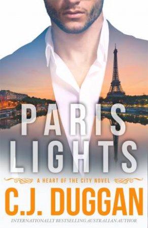 Paris Lights by C J Duggan