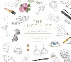 The Lust List Colouring Book by Sally Spratt