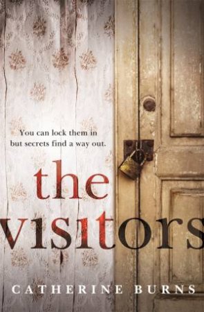 The Visitors by Catherine Burns