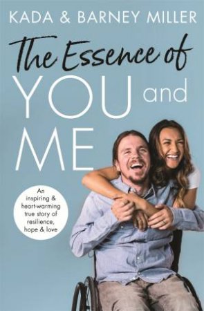 The Essence Of You And Me by Kada Miller & Barney Miller