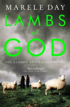 Lambs Of God by Marele Day