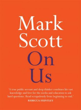 On Us by Mark Scott