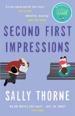 Second First Impressions by Sally Thorne