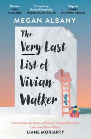 The Very Last List Of Vivian Walker by Megan Albany