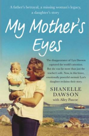 My Mother's Eyes by Shanelle Dawson