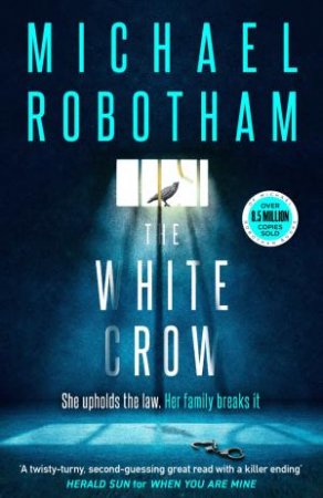 The White Crow by Michael Robotham