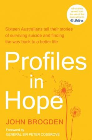 Profiles in Hope by John Brogden