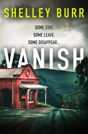 VANISH by Shelley Burr