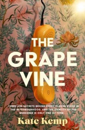 The Grapevine by Kate Kemp