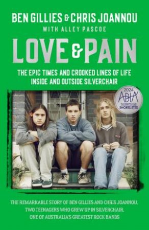 Love & Pain by Ben Gillies & Chris Joannou