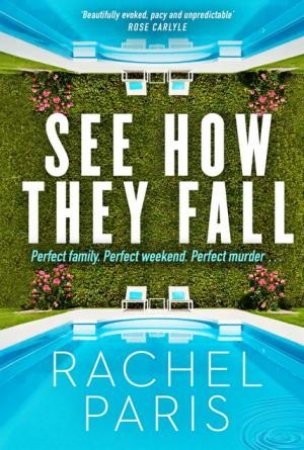 See How They Fall by Rachel Paris