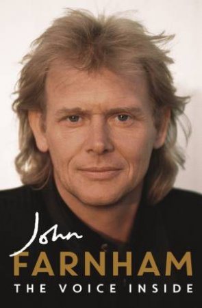 The Voice Inside by John Farnham with Poppy Stockell