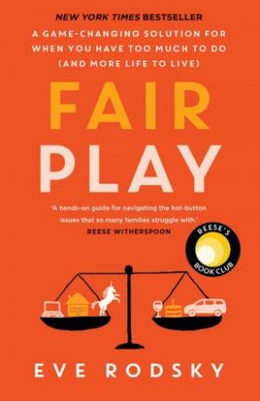 Fair Play by Eve Rodsky