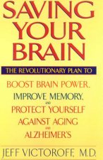 Saving Your Brain