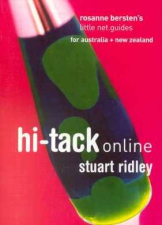 Rosanne Bersten's Little Net Guide: Hi Tack Online by Stuart Ridley