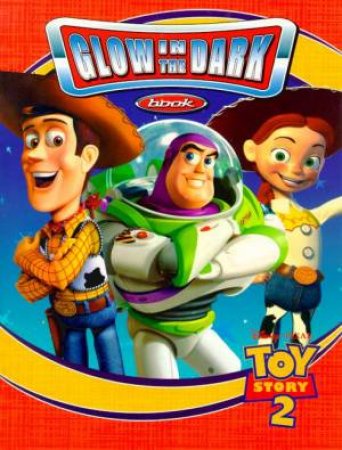 Toy Story 2 Glow In The Dark by Walt Disney