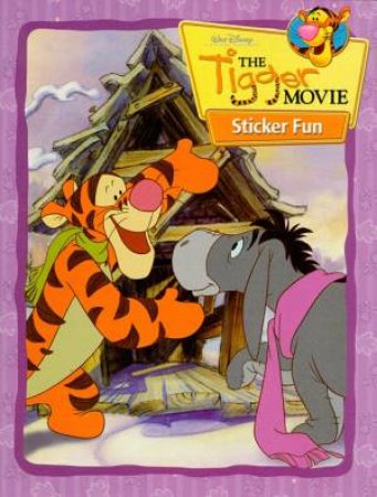 The Tigger Movie: Sticker Fun Book by Walt Disney