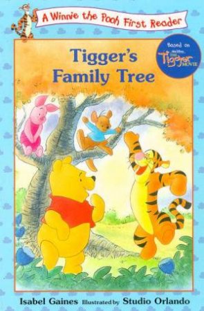 Winnie The Pooh First Reader: Tigger's Family Tree by Walt Disney