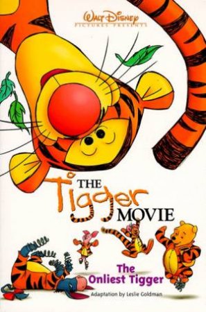 Disney's The Tigger Movie: Junior Novelization by Walt Disney