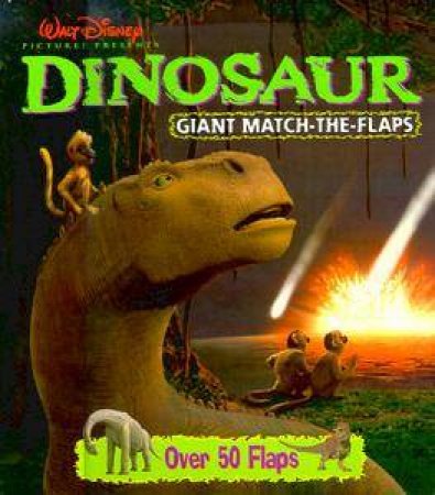 Disney: Dinosaur Giant Match The Flap by Walt Disney