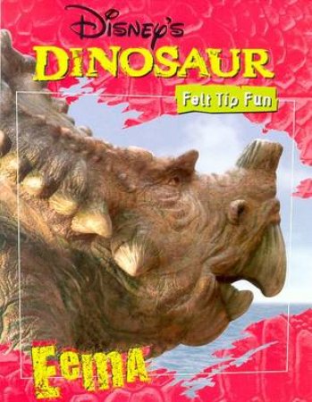 Dinosaur Felt-Tip Funbook by Walt Disney