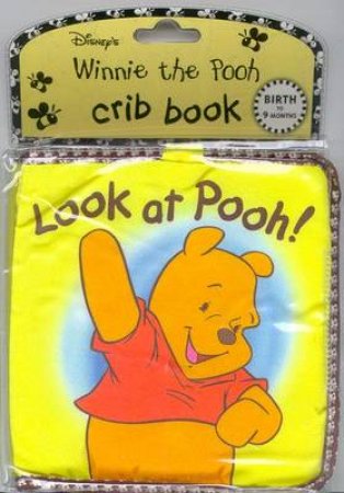 Disney Look At Pooh - Crib Book by Various