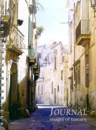 Images Of Tuscany Blank Journal - Street by Anon